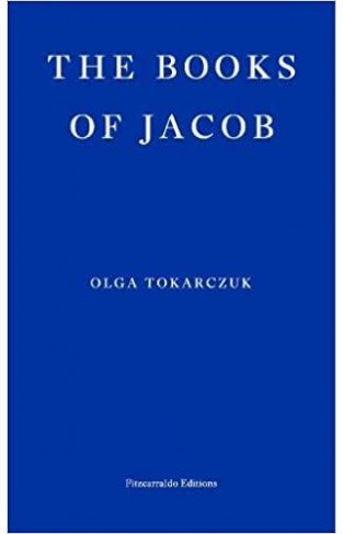 The Books of Jacob: Olga Tokarczuk